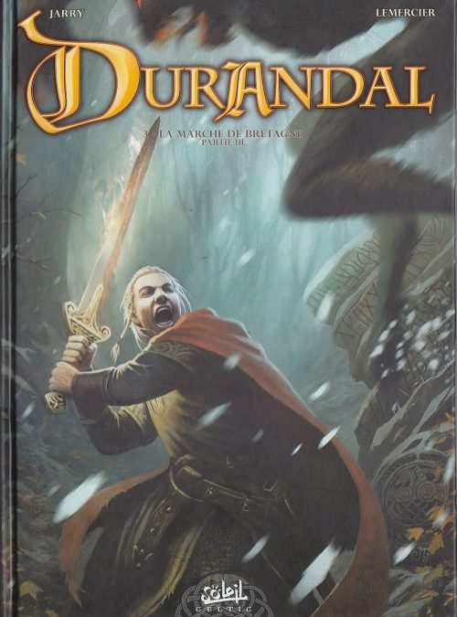 Durandal, Tome 3