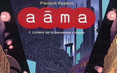 Aâma, l’odeur de la poussière chaude