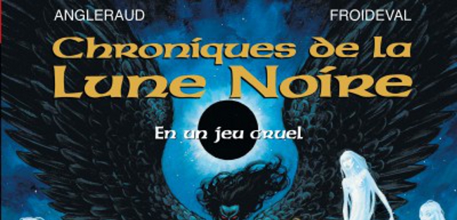 Les Chroniques de la Lune Noire – Tome 0