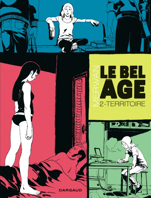 Le Bel Âge, Tome 2