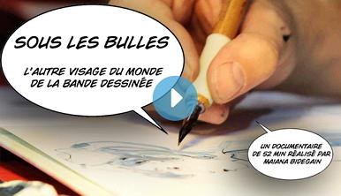 Sous les bulles…