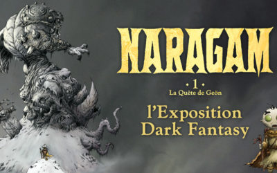 Avant-première Naragam: l’expo !