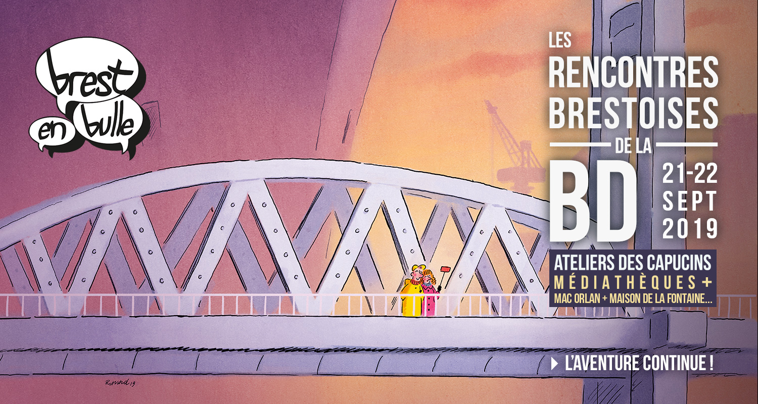Les rencontres Brestoises de la BD 2019 Les rencontres Brestoises de la BD 2019